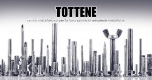 tottene minuteria metallica